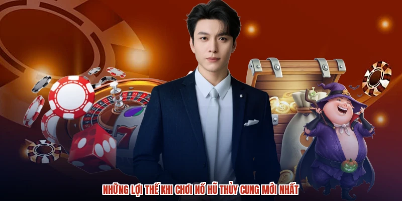 Những lợi thế khi chơi nổ hũ thủy cung mới nhất
